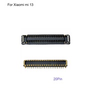 For Xiaomi mi 13 LCD display screen port FPC connector logic on motherboard mainboard For Xiaomi mi1