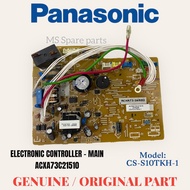 [ORIGINAL] PANASONIC AIRCOND PCB 1.0hp CS-S10TKH-1 , PC BOARD, ELECTRONIC CONTROLLER-MAIN