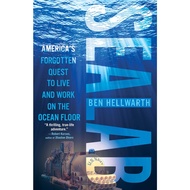 Sealab - America's Forgotten Quest to Live and Work on the Ocean Floor by Ben Hellwarth (US edition, paperback)