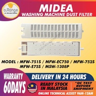 MFW-751S MFW-EC750 MFW-752S MFW-E75S MSW-1308P MIDEA WASHING MACHINE DUST FILTER / PENAPIS MESIN BAS