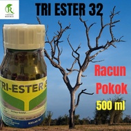 Tri Ester 32 Racun Matikan Pokok 500ml 杀树剂