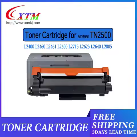 1.2K TN2500 Toner Cartridge for Brother L2400 L2460 L2461 L2600 L2715 L2625 L2640 L2805 L2885 printe