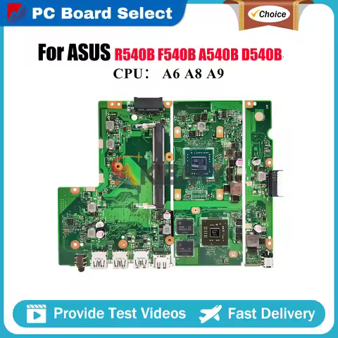 X540BP Laptop Motherboard For ASUS VivoBook D540B A540B X540B R540B F540B X540BP Mainboard With A6 A