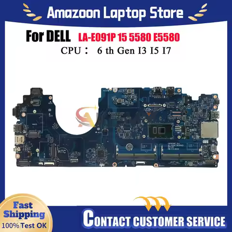 Dell Latitude 5580 Notebook Motherboard LA-E091P for Dell, With Intel i3 i5 i7 6th Generation CPU 00