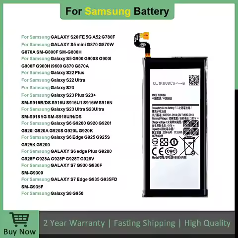High Quality Battery For Samsung Galaxy S5 S6 S7 S8 S20 S22 S23 FE Edge Mini Plus Ultra SM-S911B G92
