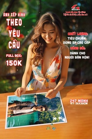FULL BOX - Tranh xếp hình cá nhân - In tranh ghép theo yêu cầu - Nhiều kích thước 26x38 35x50 50x74c