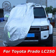 Car For Toyota Land Crur Prado LC250 2024 2025 Outdoor Sun Shade Anti-UV Rain Snow Fog Resistant Cov