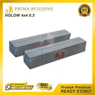 Besi Holow Galvalum 0.3 4x4 / hollow 0.3mm / holo 0,3 mm 4 x 4