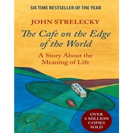 [Softcopy] The Cafe on the Edge of the World: A Story About the Meaning of Life | John Strelecky Fic