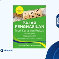 Gramedia Medan - Income Tax: Theory, Cases, and Practices