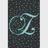 Z Journal: A Monogram Z Initial Capital Letter Notebook For Writing And Notes: Great Personalized Gift For All First, Middle, Or