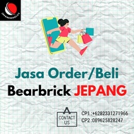 Original Bearbrick Order Delivery Service Not KW Japan - Indonesia