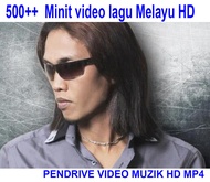 PENDRIVE SIAP VIDEO LAGU MELAYU MP4
