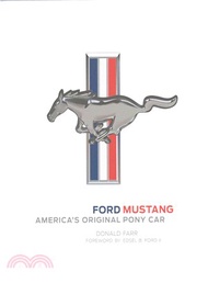 Ford Mustang ─ America's Original Pony Car