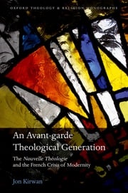 An Avant-garde Theological Generation Jon Kirwan