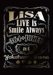 代購 特典付 BD LiSA LiVE is Smile Always 364+JOKER 完全數量生產限定盤 BD日版