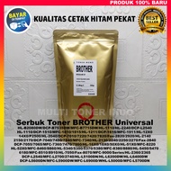 Serbuk Toner Brother Regular Universal Untuk Printer Brother DCP-L2540/MFC-L2700/2740/HL-L5100DN/HL-L6200DW/HL-L6400DW/HL-2360DN/2365/DCP-L5600DN/MFC-L5900DW/MFC-L6900DW/HL-L5000D/MFC-L5700DN/HL-B2080DW/DCP-B7535DW/MFC-B7715DW/HL-1110 DLL. High Quality