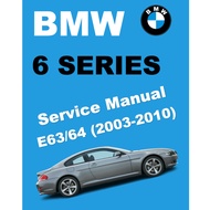 BMW E63 E64 M6 (2003-2010) SERVICE WORKSHOP MANUAL