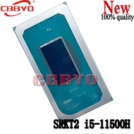 1pcs Brand New SRKT2 i5-11500H BGA