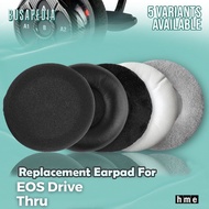 Earpad Ear Cushion Earcup HME EOS Drive Thru Foam Pads
