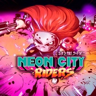 NEON CITY RIDERS (PS5/PS4 DIGITAL DOWNLOAD)