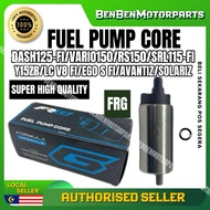 DASH125 RS150R VARIO150 SRL115 LC135 V8 Y15ZR AVANTIZ SOLARIZ S Fi FRG FORMULA FUEL PUMP CORE YSUKU 