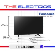PANASONIC 32" HD SMART LED TV TH-32LS600K