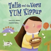 Talia and the Very YUM Kippur Linda Elovitz Marshall