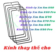 Laminated glass on screen for XM RM K60/ K60 Pro/ K70/ K70 Pro/ K80/ K80 Pro