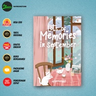 Novel Lots of Memories in September By Yourrkeyyz - Agro