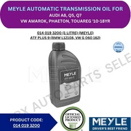 MEYLE GENUINE TRANSMISSION OIL (AUTO) (ATF PLUS 9) FOR AUDI A8, Q5, Q7 / VW AMAROK, PHAETON, TOUAREG