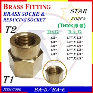 BA-D 1/8" TO 3/4" BRASS SOCKET & BA-E 1/4"x1/8" TO 1/2"x3/8" BRASS REDUCING SOCKET