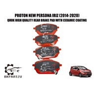 Proton New Persona Iriz (2014-2020) Front Brake Pad With Ceramic Depan Made By Qhuk 1 Set 4pcs