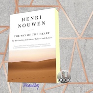The Way of the Heart Henri J. M. Nouwen