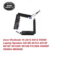 Asus Vivobook 15 A512 X512 V5000 Laptop Speaker A512D A512J A512F X512F X512UF X512D F512DA V5000F V