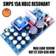 SMPS 15A HBLC RESONANT OUT CT 55V 65V 80V ANTI KONSLET