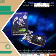 VURRION GT730 2GB DDR3 128-bit | VGA Card Vurrion GT 730