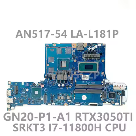 NBQBV11003 GH51G LA-L181P For ACER Nitro 5 AN517-54 Laptop Motherboard W/ SRKT3 i7-11800H CPU GN20-P