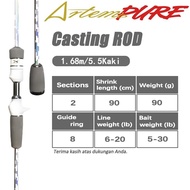 2026 NEW Artemis Pure Flshing Casting Rod Joran udang Pancing Spinning Rod UL Fishing Rod 1.5m - 1.9