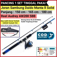 Pancing 1 SET Joran Sambung DAIDO MANTA  II SOLID 15 - 165 - 18 meter / 150 - 165 - 180 cm +  TANPA 