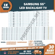 UA55F6400AR / UA55F6300AR / UA55F6800AR SAMSUNG 55" LED TV BACKLIGHT (LAMPU TV) SAMSUNG 55 INCH LED 