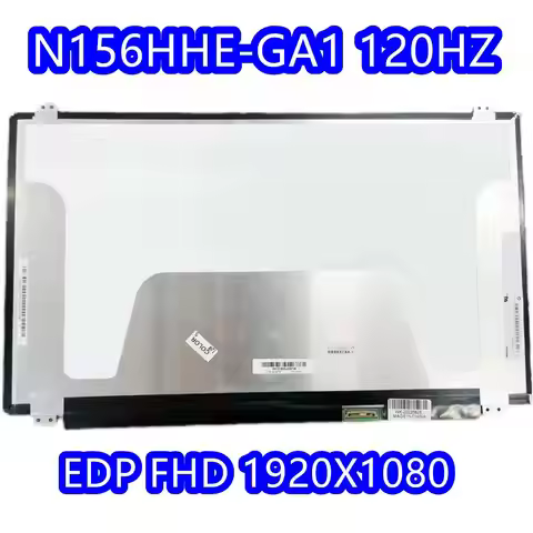 15.6 Inch N156HHE-GA1 Rev.C2 Fit N156HHE GA1 EDP 30PIN 120HZ FHD 1920*1080 LCD Screen Gaming Laptop