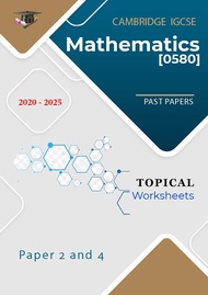 TOPICAL Cambridge IGCSE Mathematics (0580) Extended - Past Papers [Paper 2 and 4]-Students Book- [20