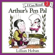 Arthur's Pen Pal Lillian Hoban