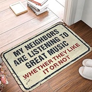 Abipuir Goth Rug My Neighbors are Listening to Great Music Rug Front Porch Rugs Outdoor (Size : 20 *