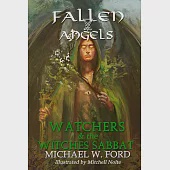 Fallen Angels: Watchers and the Witches Sabbat