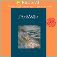 Passages : Text and Transformation in the Parasha by Rabbi Michael Hattin (hardcover)