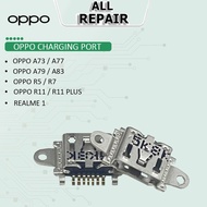 OPPO CHARGING PORT/PIN OPPO A73/OPPO A77/OPPO A79/OPPO A83/OPPO R5/OPPO R7/OPPO R11/OPPO R11 PLUS/REALME 1