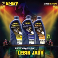100% ORIGINAL 1L 1.2L MINYAK HI REV 4T HIREV RS150 Y15 150RS RSX 1.2L 15W50 20W50 10W50 10W40 SEMI F