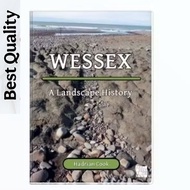 Wessex: Landscape Historya - Hadrian Cook